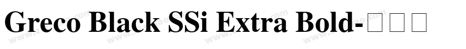 Greco Black SSi Extra Bold字体转换